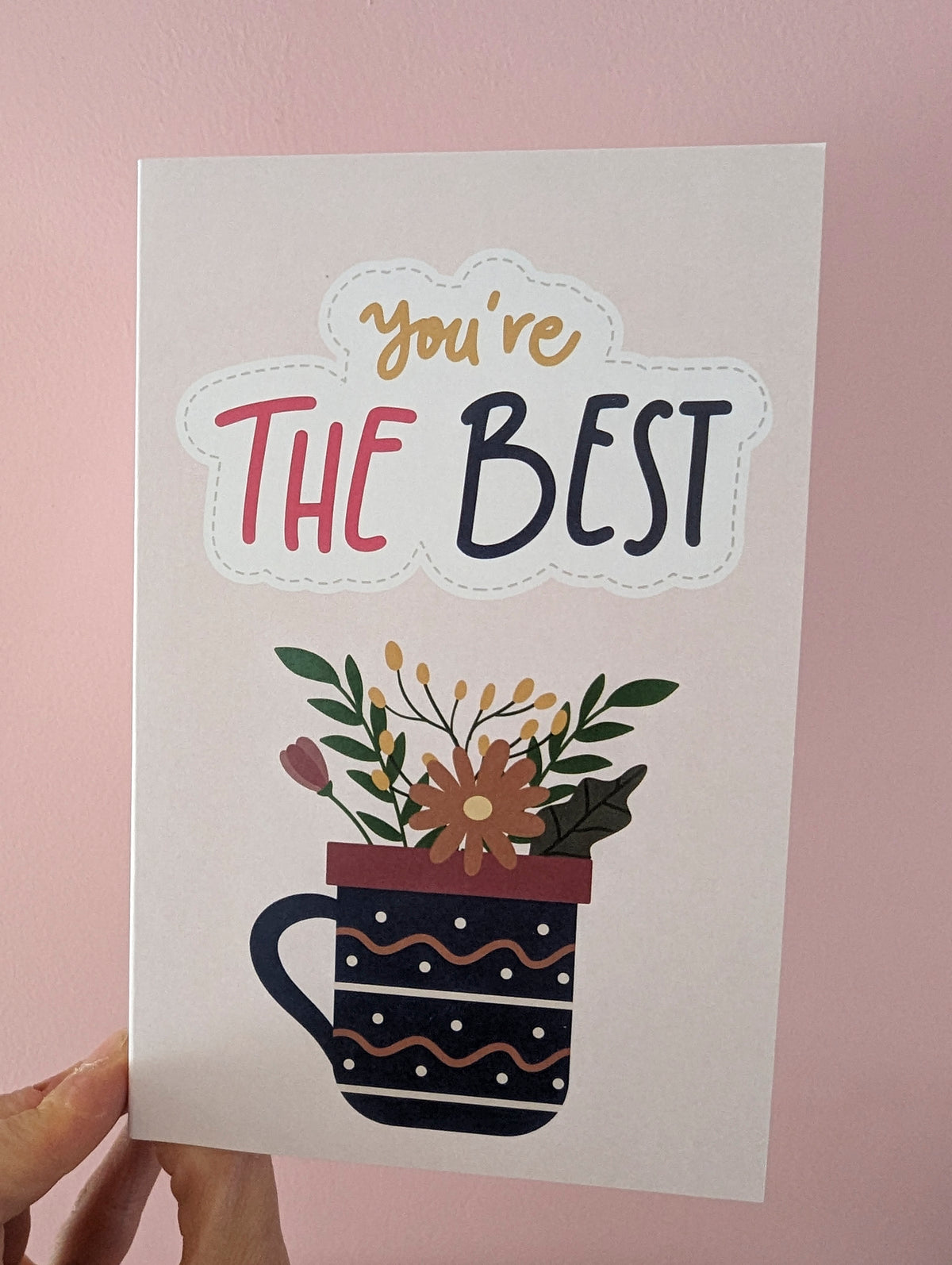 You&#39;re The Best Greeting Card
