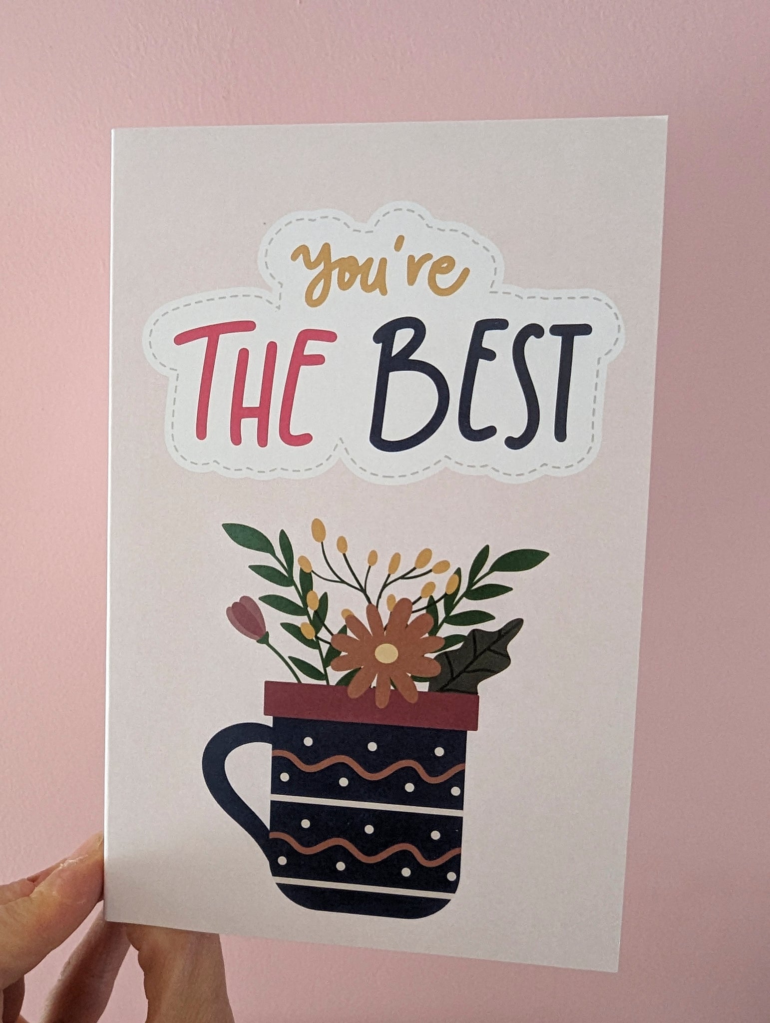 You're The Best Greeting Card